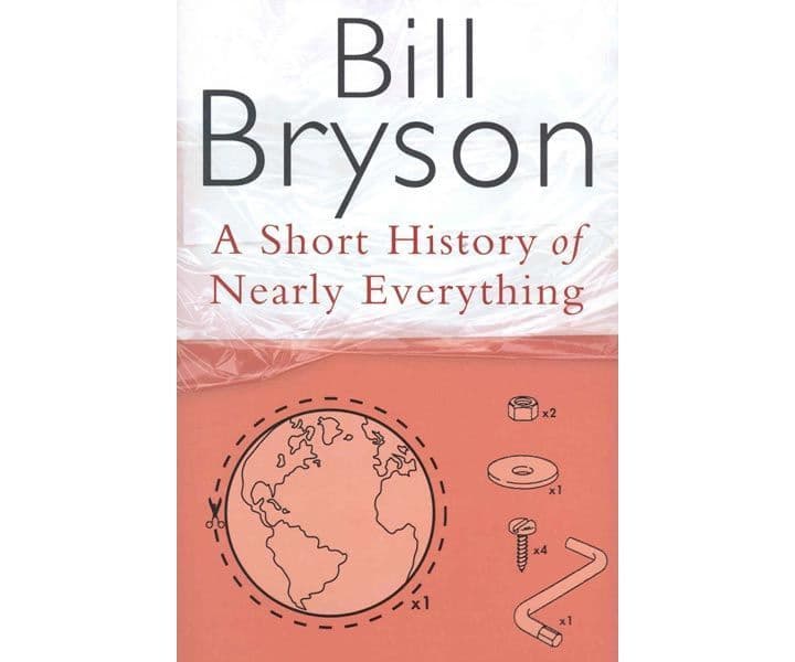 تاريخ مختصر لكل شيء تقريباً - A Short History of Everything