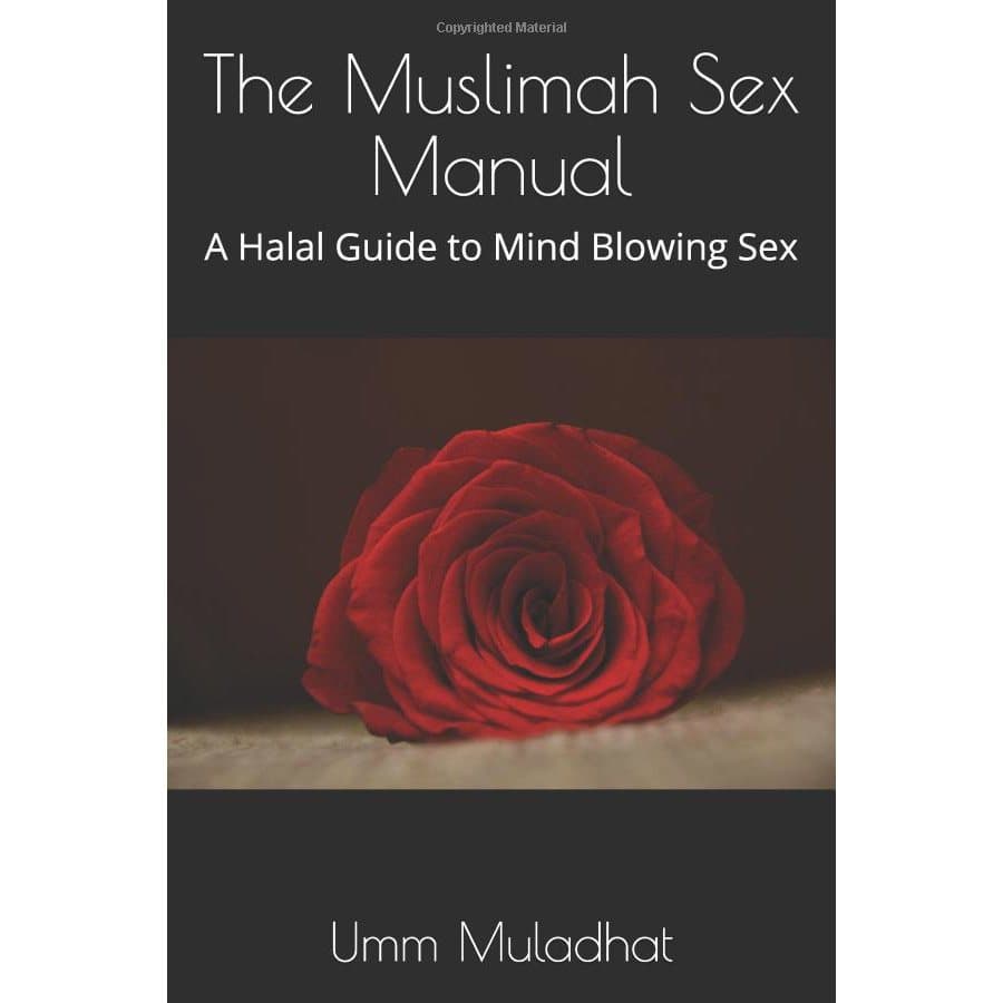 غلاف الكتاب الخارجي، بعنوان: ”الكتيب الخاص بالمسلمة: دليل حلال نحو معاشرة رائعة“.