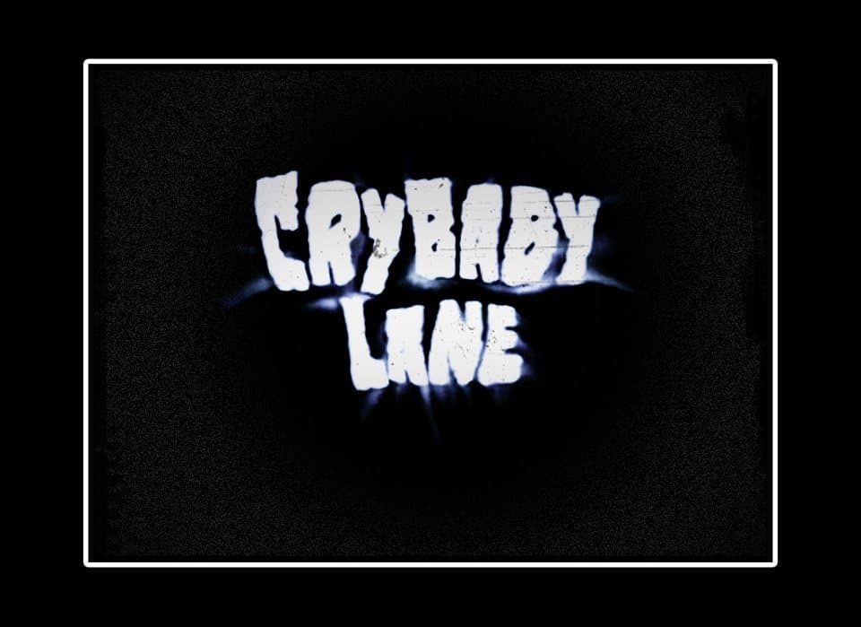 شارة البداية لفيلم Cry Baby Lane