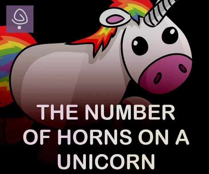 The number of horns on a unicorn
