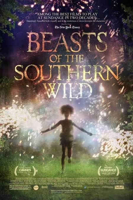 Beasts of the Southern Wild