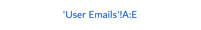 ‘User Emails’A:E،