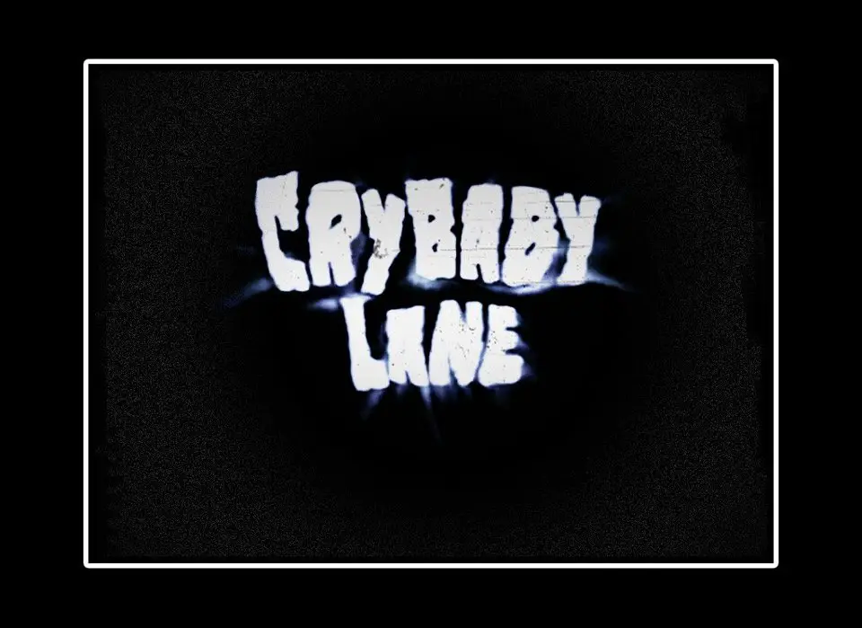 شارة البداية لفيلم Cry Baby Lane